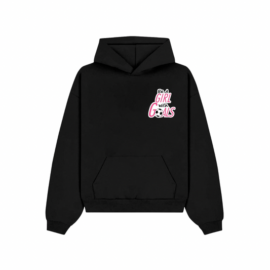 Girl with Goals Hoodie